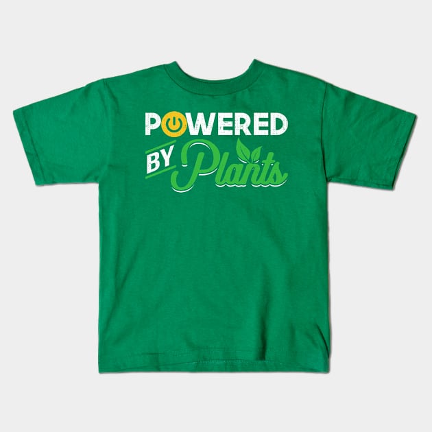 Powered By Plants Kids T-Shirt by kimmieshops